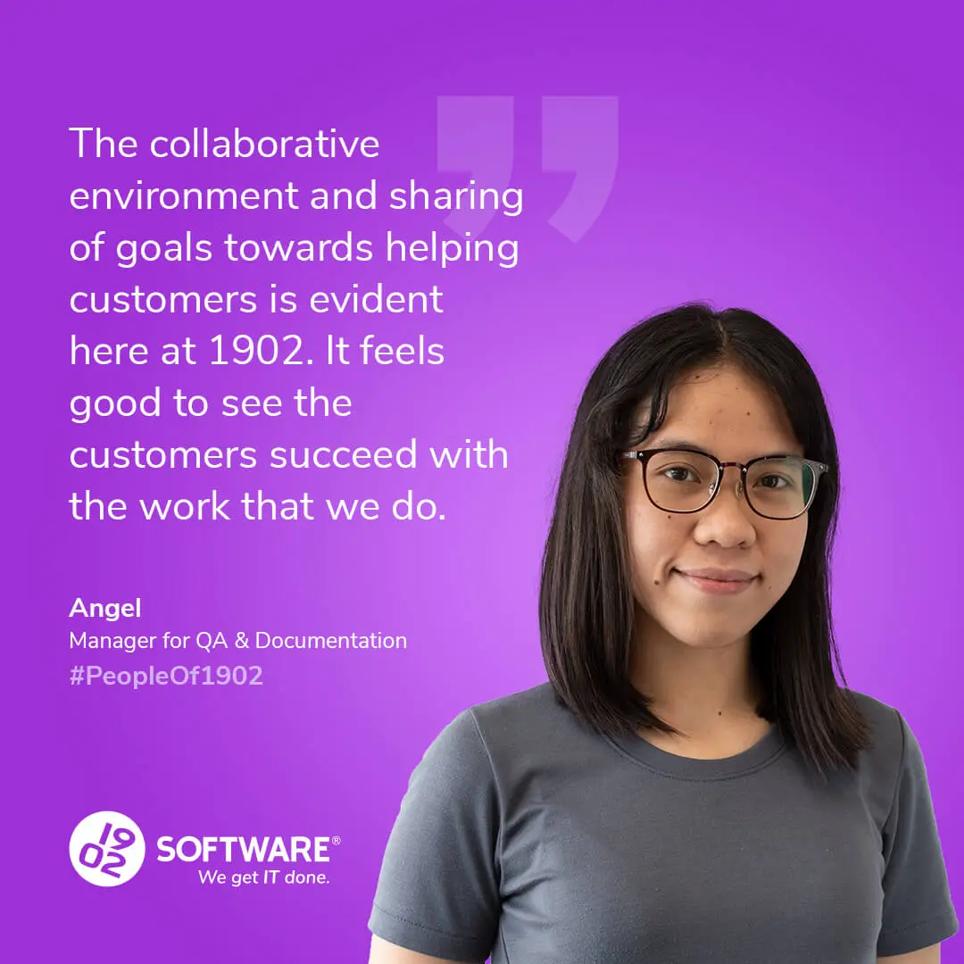 Angel, Manager for QA & Documentation at 1902 Software, shares a quote about collaboration and customer success on a purple background.