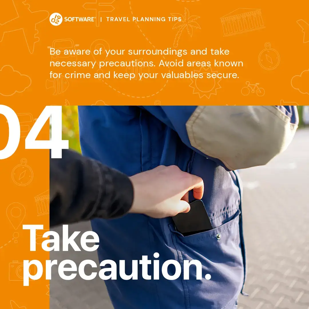 Travel planning tip 4: Take precaution, be aware of surroundings, avoid crime areas, and keep valuables secure with image of phone theft attempt.
