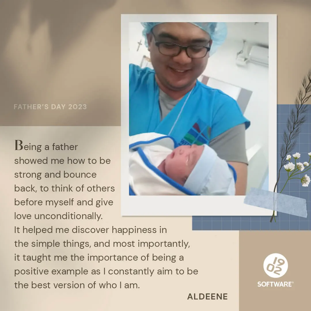 Father's Day 2023 message with a photo of a man in blue scrubs holding a newborn baby wrapped in a blanket, text about fatherhood by Aldeene.