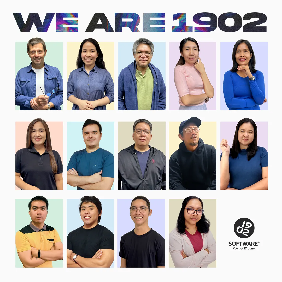 Group portrait of 15 diverse 1902 Software team members arranged in three rows under colorful text "WE ARE 1902" with company logo and slogan "We get IT done."