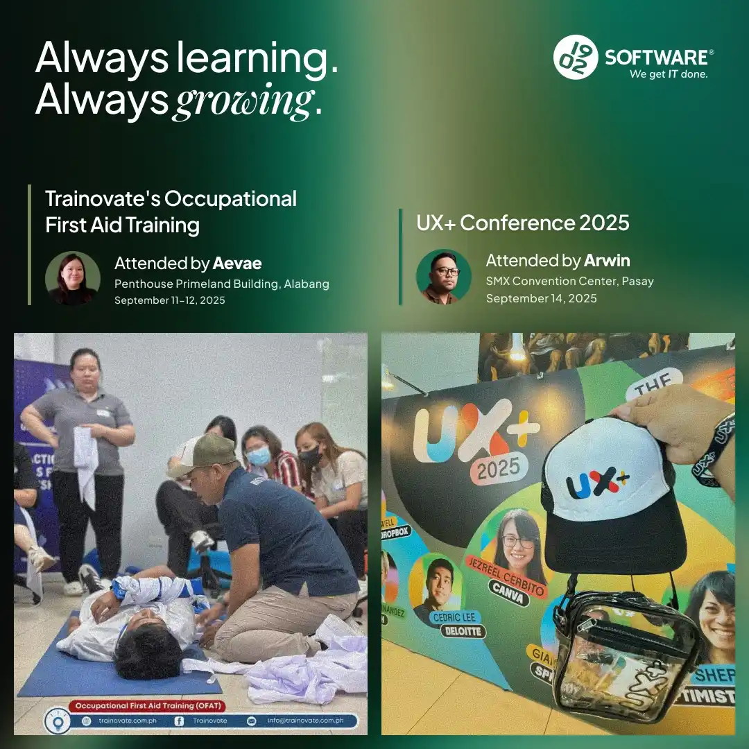 Always learning. Always growing. Trainovate's Occupational First Aid Training attended by Aevae, Sept 11-12, 2025, and UX+ Conference 2025 attended by Arwin, Sept 14, 2025.