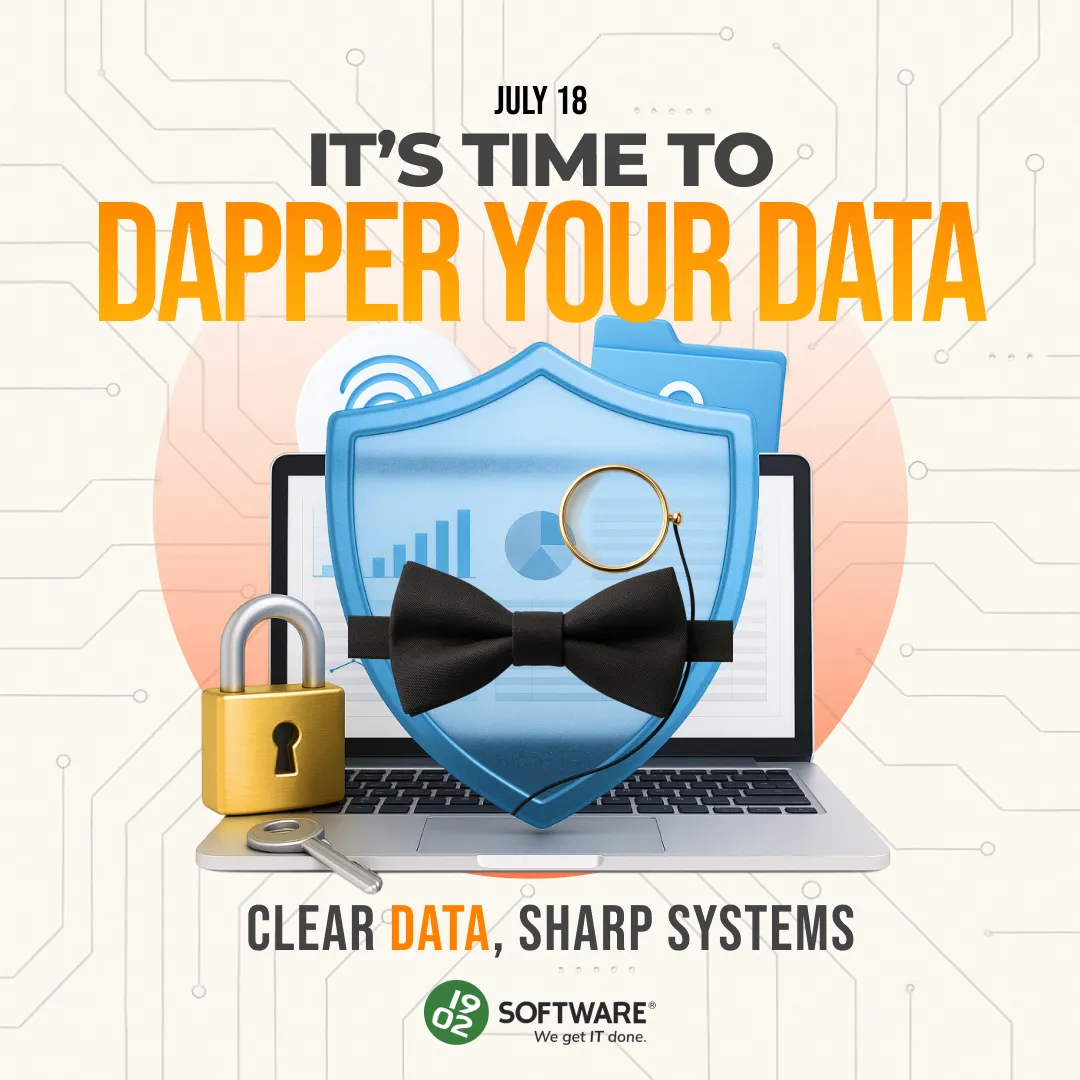July 18 It's time to dapper your data with a shield wearing a bow tie and monocle, lock, key, and laptop, 1902 Software logo