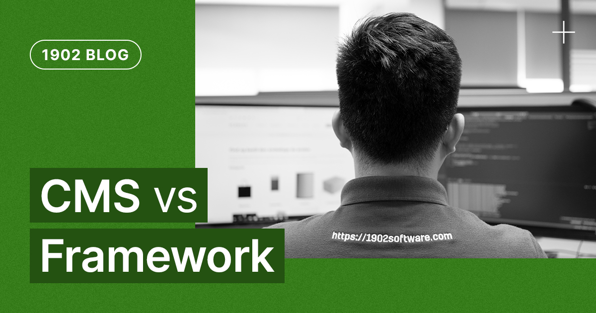 CMS vs. Framework – which one is better for web development?