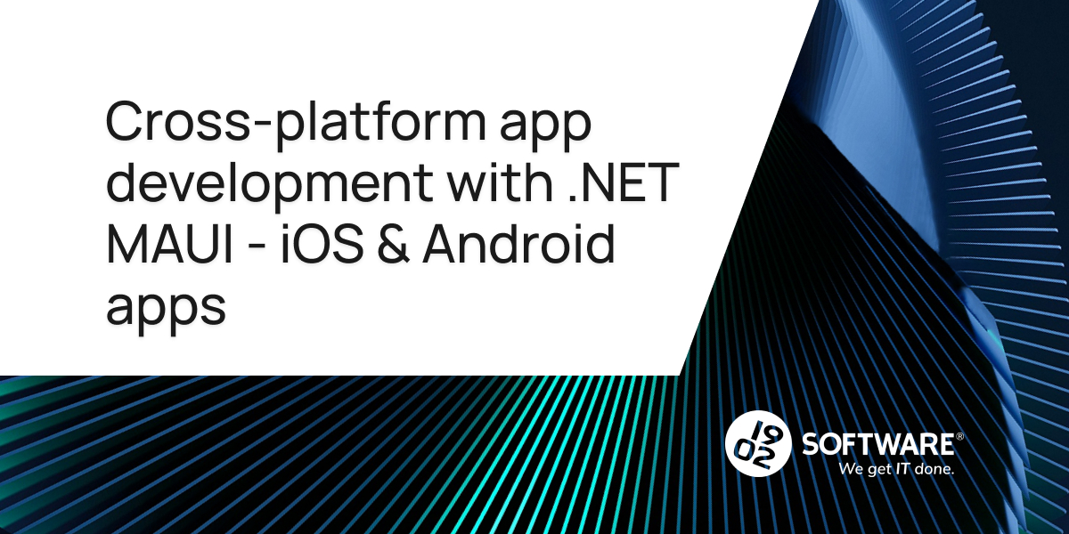 Cross-Platform App Development with .NET MAUI | iOS & Android Apps