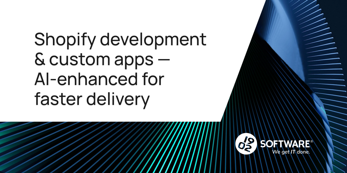 Shopify Development & Custom Apps — AI-Enhanced for Faster Delivery