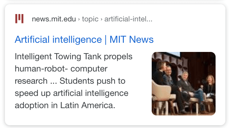 Google search result for MIT News showing article schema with an enlarged headline, site favicon, and a thumbnail image of a panel discussion on artificial intelligence